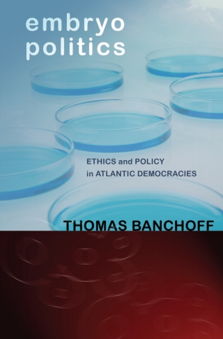 Cover image: Embryo Politics 1st edition 9780801449574