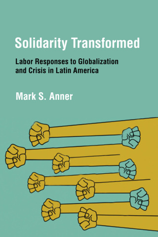 Cover image: Solidarity Transformed 1st edition 9780801476730