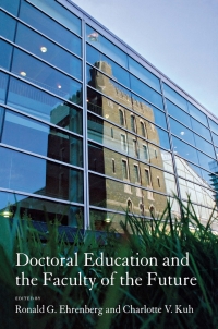 Cover image: Doctoral Education and the Faculty of the Future 9780801445439