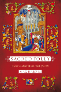 Cover image: Sacred Folly 1st edition 9780801479496