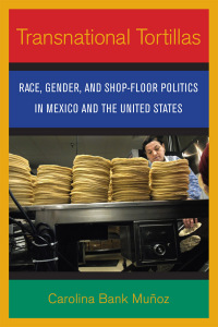 Cover image: Transnational Tortillas 9780801446498
