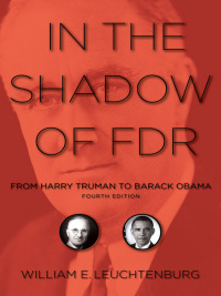 表紙画像: In the Shadow of FDR 4th edition 9780801475689
