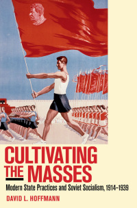 Cover image: Cultivating the Masses 1st edition 9780801479748
