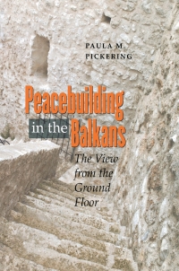 Omslagafbeelding: Peacebuilding in the Balkans 9780801445767