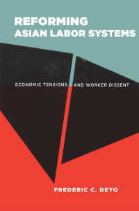 Cover image: Reforming Asian Labor Systems 1st edition 9780801450518