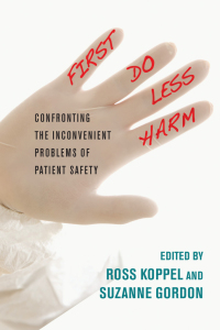 Cover image: First, Do Less Harm 1st edition 9780801450778