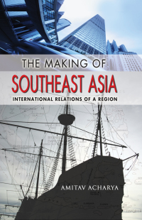 Titelbild: The Making of Southeast Asia 1st edition 9780801477362