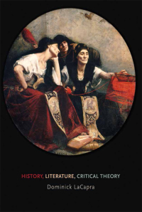 Cover image: History, Literature, Critical Theory 1st edition 9780801451973