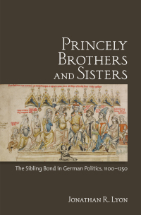 Cover image: Princely Brothers and Sisters 1st edition 9780801451300