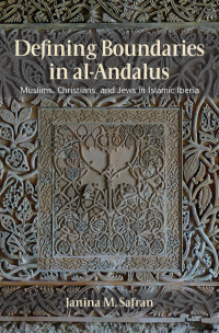 Cover image: Defining Boundaries in al-Andalus 1st edition 9780801451836