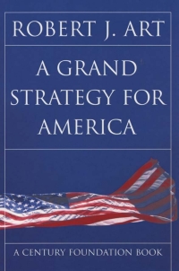 Cover image: A Grand Strategy for America 1st edition 9780801441394