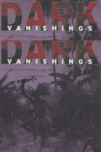 Cover image: Dark Vanishings 1st edition 9780801488764