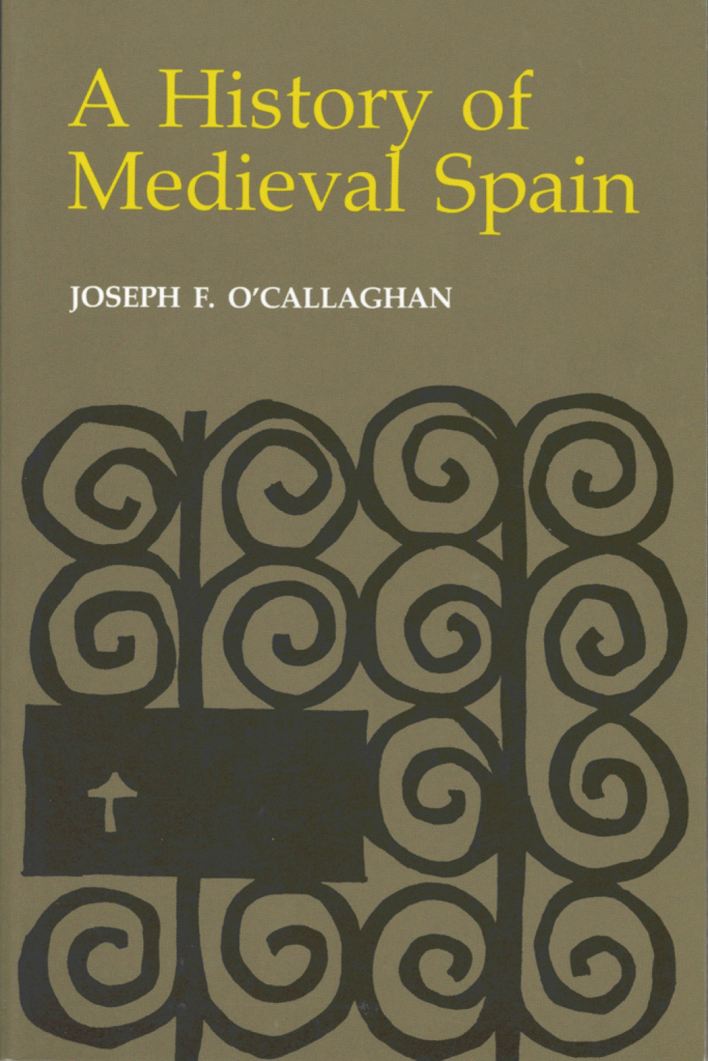 A History of Medieval Spain 1st Edition