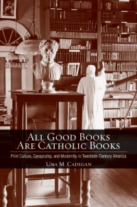 Cover image: All Good Books Are Catholic Books 1st edition 9780801451126