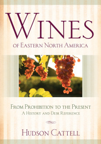 Cover image: Wines of Eastern North America 1st edition 9780801451980