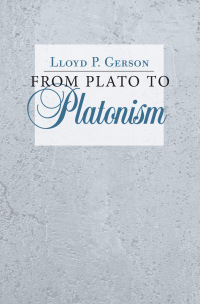 صورة الغلاف: From Plato to Platonism 1st edition 9780801452413