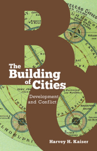 Cover image: The Building of Cities 1st edition 9780801411021