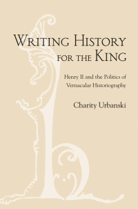 Cover image: Writing History for the King 1st edition 9780801451317
