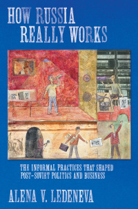 Cover image: How Russia Really Works 1st edition 9780801473524