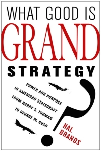 Cover image: What Good Is Grand Strategy? 1st edition 9780801452468