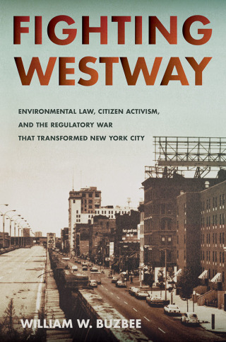 Titelbild: Fighting Westway 1st edition 9780801479441