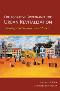 表紙画像: Collaborative Governance for Urban Revitalization 1st edition 9780801452505