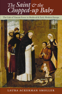 Cover image: The Saint and the Chopped-Up Baby 1st edition 9780801452178