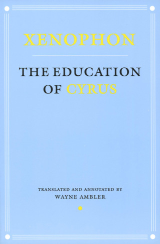 Cover image: The Education of Cyrus 1st edition 9780801487507