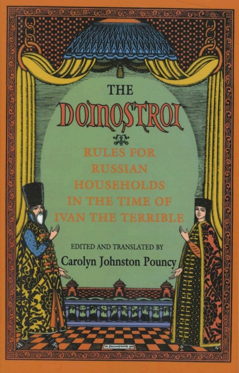 The "Domostroi": Rules for Russian Households in the Time of Ivan the Terrible, 1st Edition - FULL INSTANT DOWNLOAD | PDF DOCX EPUB