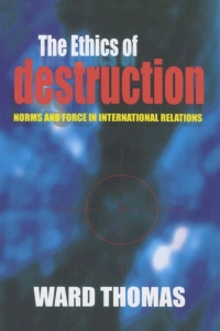 Omslagafbeelding: The Ethics of Destruction 1st edition 9780801438196
