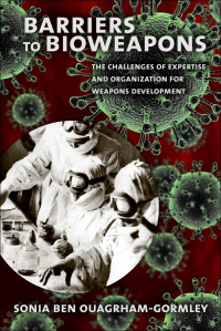 Imagen de portada: Barriers to Bioweapons 1st edition 9780801452888