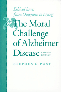 Cover image: The Moral Challenge of Alzheimer Disease 2nd edition 9780801864094