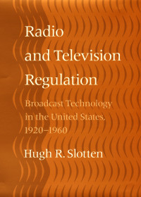 Cover image: Radio and Television Regulation 9780801864506
