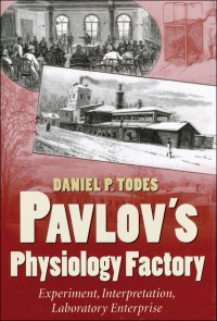 Cover image: Pavlov's Physiology Factory 9780801866906