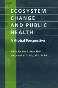 Cover image: Ecosystem Change and Public Health 9780801865824