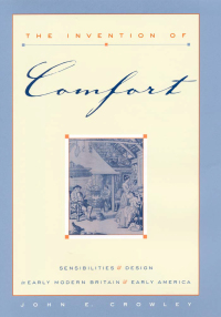 Cover image: The Invention of Comfort 9780801864377