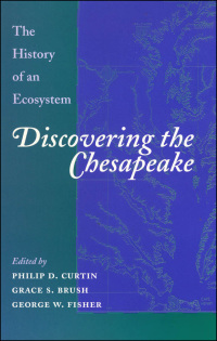 Cover image: Discovering the Chesapeake 9780801864681