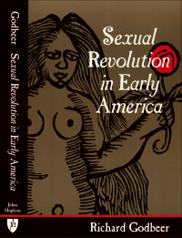 Omslagafbeelding: Sexual Revolution in Early America 9780801878916