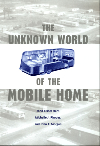 Imagen de portada: The Unknown World of the Mobile Home 9780801868993