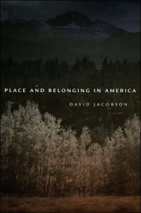 Imagen de portada: Place and Belonging in America 9780801867798