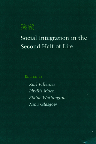 Cover image: Social Integration in the Second Half of Life 9780801864537