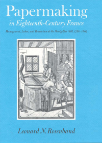 Cover image: Papermaking in Eighteenth-Century France 9780801863929