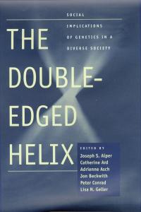 Cover image: The Double-Edged Helix 9780801869648