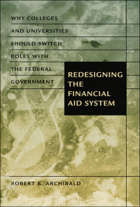 Cover image: Redesigning the Financial Aid System 9780801871238