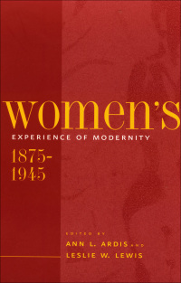 Omslagafbeelding: Women's Experience of Modernity, 1875-1945 9780801869358