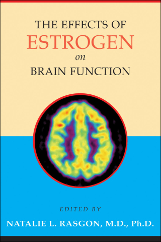 صورة الغلاف: The Effects of Estrogen on Brain Function 9780801882821