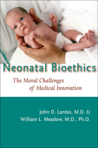 Cover image: Neonatal Bioethics 9780801883446