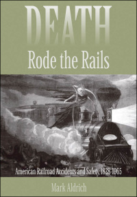 表紙画像: Death Rode the Rails 9780801882364
