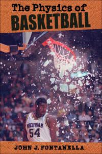 Cover image: The Physics of Basketball 9780801885136