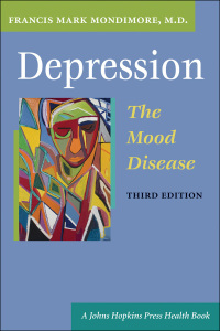 Titelbild: Depression, the Mood Disease 3rd edition 9780801884511